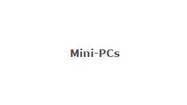 Mini-PCs